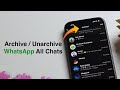 How to Archive or Unarchive WhatsApp All Chats Conversation in iPhone and Android?