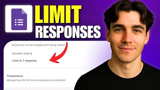 How to Limit Responses in Google Forms (Tutorial 2026)