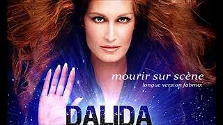 Dalida -  Mourir Sur Scène - longue version Fabmix 1983