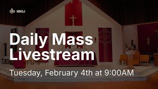 Tuesday, February 4th at 9:00AM-- Holy Name of Jesus Parish, Laval