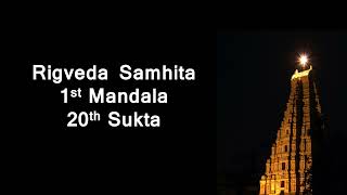 Rigveda Samhita Mandala 1 Sukta 20 #rigveda