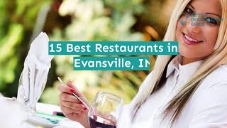 15 Best Restaurants in Evansville, IN