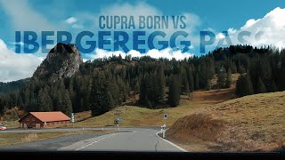 Up the Pass in Silence — Like a Ninja | Cupra Born vs Ibergeregg Pass | Alpine Road Test