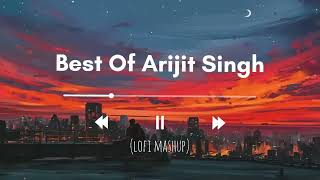 Best of Arijit Singh( lofi Mashup )/ love song ❤️❤️