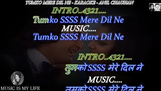 Tumko Mere Dil Ne Karaoke With Scrolling Lyrics Eng. & हिंदी