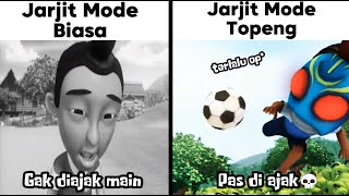 Jarjit Mode Sad VS Bertopeng (Pantesan Ga Diajak)