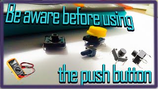 How to check push button simply