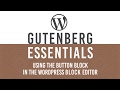 Add stylish buttons in WordPress Gutenberg Block Editor