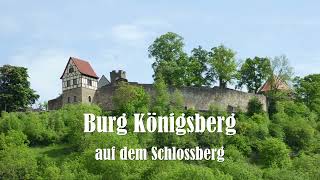 Burg Königsberg in Bayern 2023