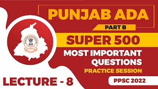 Punjab ADA Session ( Lecture - 8 ) Part B | Punjab Public Service Commission (PPSC)