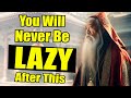 The mind-blowing zen secret to Overcoming Laziness - Zen Wisdom