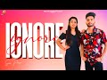 IGNORE | Soni Prince | Grand beat  | Latest Punjabi song 2021 | Panj Tara Records