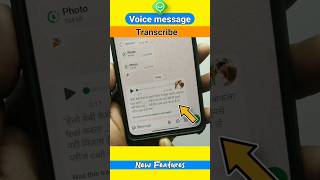 WhatsApp Voice message transcripts (Read new voice messages)