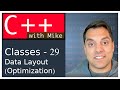Classes Part 29 - Class Data Layout (Optimizing for size) | Modern Cpp Series Ep. 66