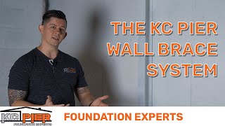 The KC Pier Wall Brace System | KC Pier