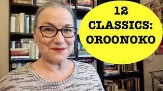 12 Classics: Oroonoko