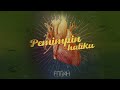 Fitrah - Pemimpin Hatiku - (Official Lyric Video)