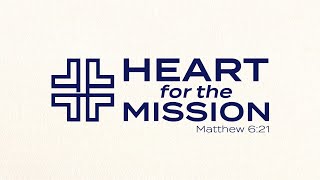 Heart For The Mission: Growing in Generosity