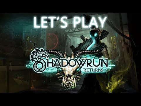 Let S Play Shadowrun Returns Episode 1 Youtube
