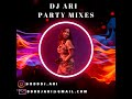 DJ ARI  - PARTY MIX 01 (SOCA)