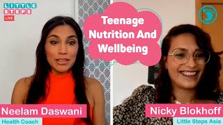 Teenage Nutrition And Wellbeing: How Parents Can Help