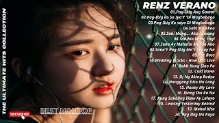 Renz Verano Nonstop Songs 2022 |Best OPM Tagalog Love Songs Of All Time - Keep On Loving You