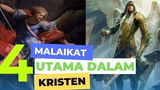 4 Malaikat Utama Dalam Kristen Yang Jarang Orang Ketahui