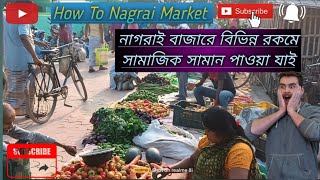 How To Nagrai Market| Nagrai Bazaar 🤷‍♀️🤷‍♀️