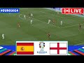 Spain vs England LIVE | UEFA Euro 2024 | FINAL | Match LIVE Today!