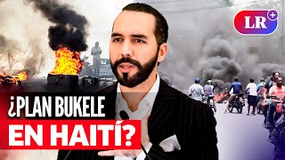 NAYIB BUKELE ofrece solucionar la crisis de violencia en HAITÍ