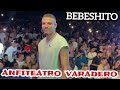 BEBESHITO - CONCIERTO  ANFITEATRO  DE  VARADERO
