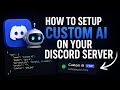 How to Setup Custom AI on Your Discord Server (Step-by-Step) 🤖🙌🎀