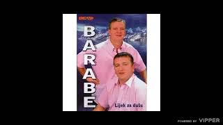 Barabe - Zene vole barabe - (Audio 2008)