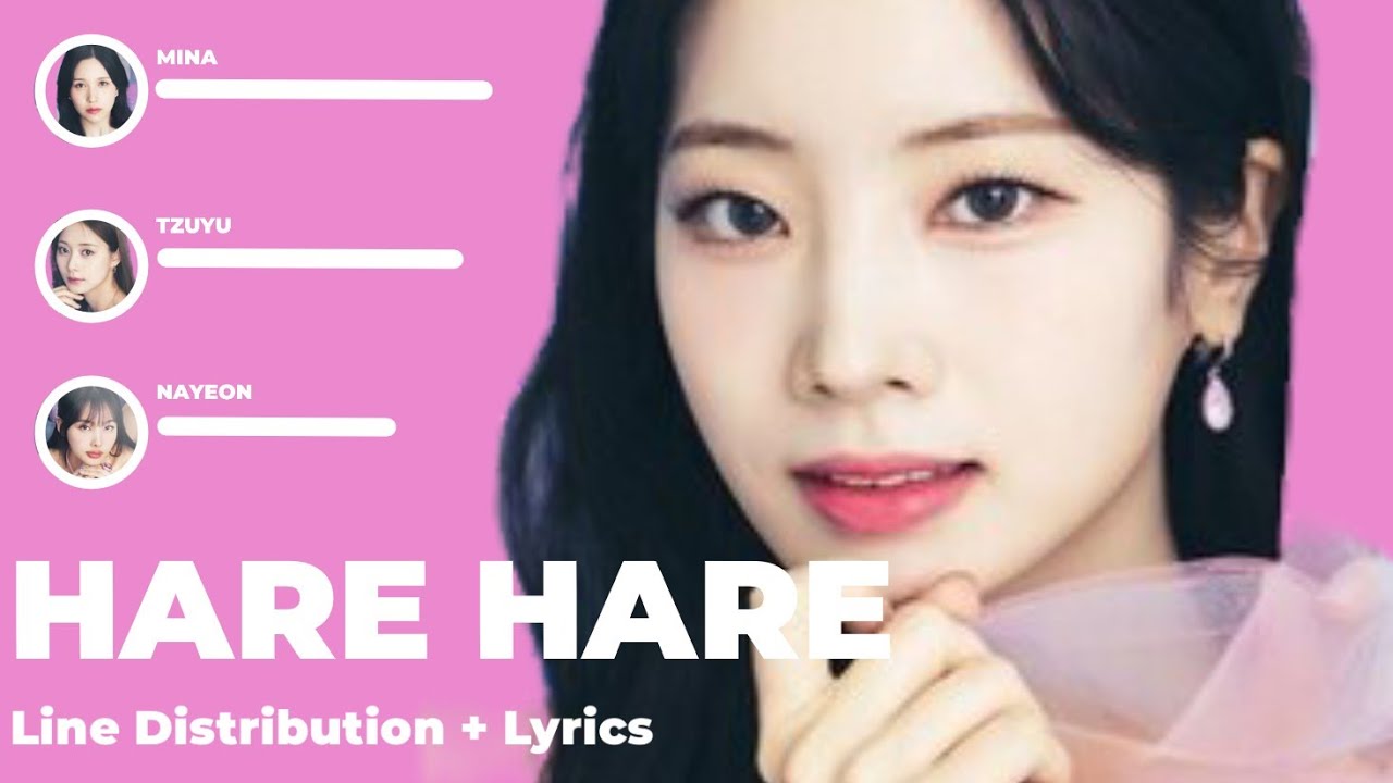 TWICE - Hare Hare Line Distribution + Lyrics - YouTube