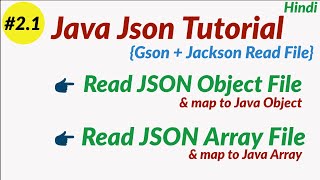 Read Json file in java | Read Write Json file using Jackson & Gson | Java Json tutorial in Hindi