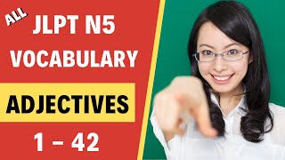 JLPT N5 Japanese Adjectives with example sentences #1【日本語能力試験 N5 語彙】