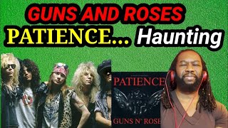 Pure bliss...First time hearing GUNS AND ROSES - PATIENCE REACTION