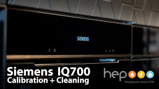 How to calibrate and clean a Siemens IQ700 oven with added steam \u0026 microwave function