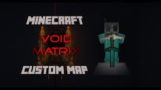 VOID MATRIX | Release Trailer | Minecraft 1.12 Custom Adventure Map