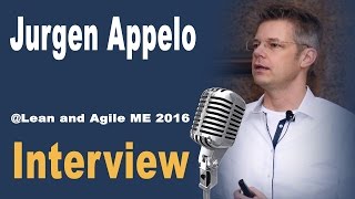 Lean and Agile ME Interview with Jurgen Appelo