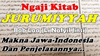 Eps 31# Ngaji Jurumiyah Makna Jawa Disertai Penjelasannya (Bab Laa Li Nafyil Jinsi)