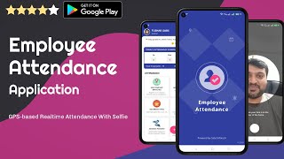 Employee Attendance App - Punch in with GPS & Selfie!