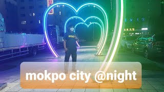 Roaming around Mokpo City at Night