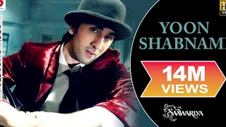 Yoon Shabnami Full Video - Saawariya|Ranbir,Sonam Kapoor|Parthiv Gohil|Monty Sharma