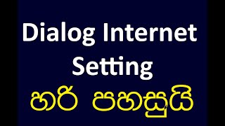 Dialog Internet setting