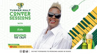 Tusker Malt Conversessions with Keko (Season 3, Episode 1)