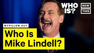 Who Is Mike Lindell? | NowThis