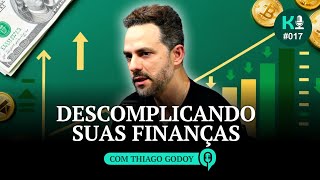 Passo a passo para sair das dívidas e prosperar | Thiago Godoy | Keiko Cast #17