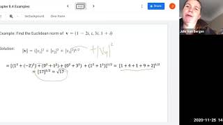 Math 250 Euclidean Norm and Inner Product for Complex Vector Spaces