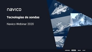 Navico - Principios básicos de sondas y transductores - Webinar 27/04/2020